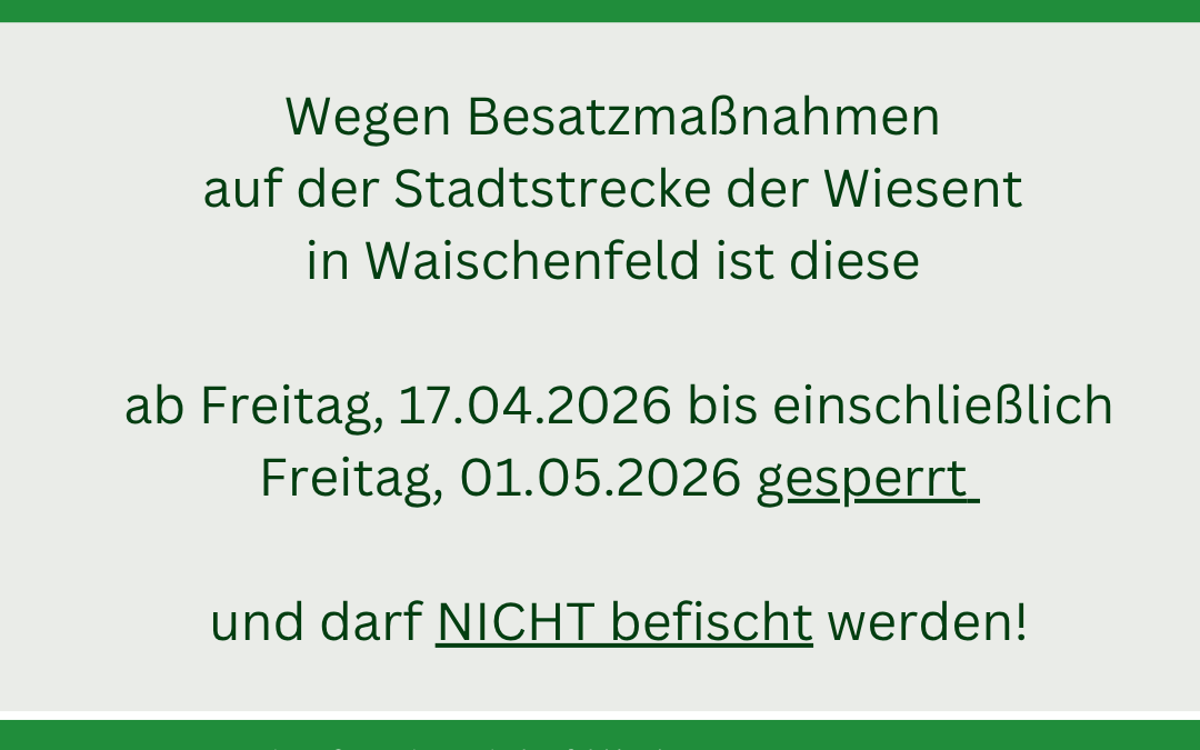 Besatzsperre Fliegenfischen
